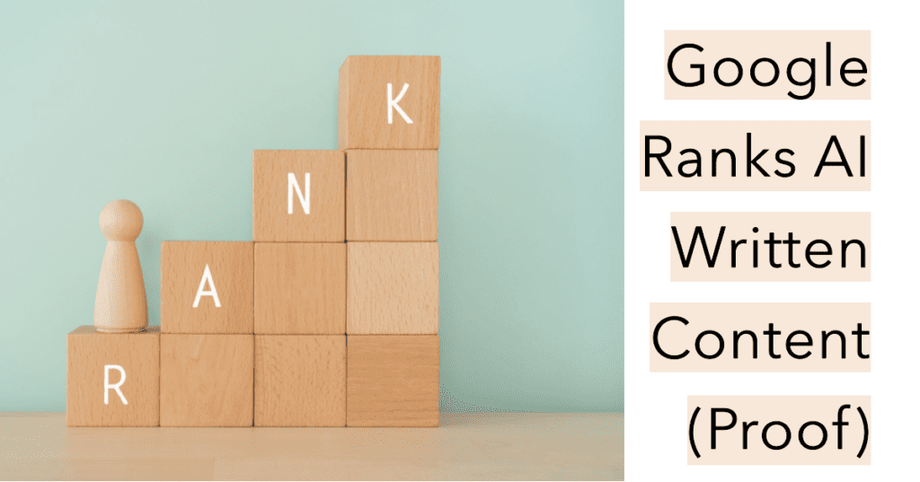 google ranks ai written blogs and articles on google